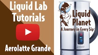 Liquid Lab  Aerolatte Grande Milk Frother [upl. by Larrie]