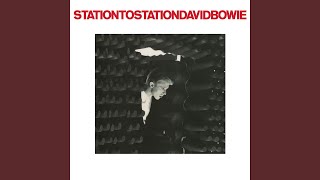 Station to Station 2016 Remaster [upl. by Marilou]